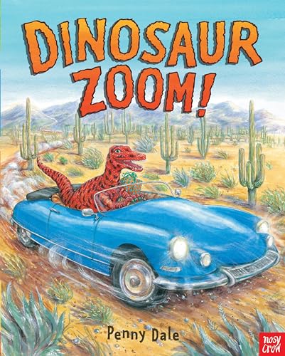 Dinosaur Zoom! (Penny Dale's Dinosaurs)
